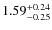 $1.59_{-0.25}^{+\rm0.24}$