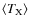 $\langle T_{{\rm X}}\rangle$