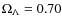 $\Omega_{\Lambda}=0.70$