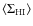$\langle \Sigma_{\rm HI} \rangle$