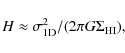 \begin{displaymath}
H \approx \sigma_{\rm 1D}^2 / (2 \pi G \Sigma_{\rm HI}),
\end{displaymath}