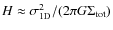 $H \approx \sigma_{\rm 1D}^2 / (2 \pi G \Sigma_{\rm tot})$