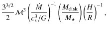 $\displaystyle \frac{3^{3/2}}{2} {\cal M}^3 \left(\frac{\dot{M}}{c_{\rm s}^3/G}\...
...)^{-1} \left(\frac{M_{\rm disk}}{M_\star}\right) \left(\frac{H}{R}\right)^{-1},$