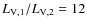 $L_{\rm V,1}/L_{\rm V,2}=12$
