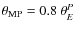 $\theta_{\rm MP}=0.8~\ensuremath{\theta_{E}} ^P$