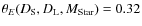 $\theta_{E}(D_{\rm S}, D_{\rm L}, M_{\rm Star}) = 0.32$