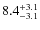 $\rm 8.4^{+ 3.1}_{- 3.1}$