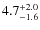 $\rm 4.7^{+ 2.0}_{- 1.6}$
