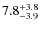 $\rm 7.8^{+ 3.8}_{- 3.9}$
