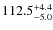 $\rm 112.5^{+ 4.4}_{- 5.0}$