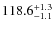 $\rm 118.6^{+ 1.3}_{- 1.1}$