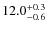 $\rm 12.0^{+ 0.3}_{- 0.6}$
