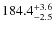 $\rm 184.4^{+ 3.6}_{- 2.5}$