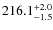$\rm 216.1^{+ 2.0}_{- 1.5}$
