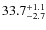 $\rm 33.7^{+ 1.1}_{- 2.7}$