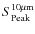 $S_{{\rm Peak}}^{10 \mu {\rm m}}$