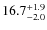 $\rm 16.7^{+ 1.9}_{- 2.0}$