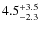 $\rm 4.5^{+ 3.5}_{- 2.3}$