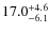 $\rm 17.0^{+ 4.6}_{- 6.1}$