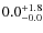$\rm0.0^{+ 1.8}_{- 0.0}$