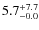 $\rm 5.7^{+ 7.7}_{- 0.0}$