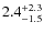 $\rm 2.4^{+ 2.3}_{- 1.5}$