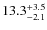 $\rm 13.3^{+ 3.5}_{- 2.1}$