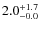 $\rm 2.0^{+ 1.7}_{- 0.0}$