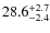 $\rm 28.6^{+ 2.7}_{- 2.4}$