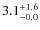 $\rm 3.1^{+ 1.6}_{- 0.0}$