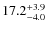 $\rm 17.2^{+ 3.9}_{- 4.0}$