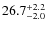 $\rm 26.7^{+ 2.2}_{- 2.0}$