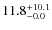 $\rm 11.8^{+ 10.1}_{- 0.0}$