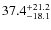$\rm 37.4^{+ 21.2}_{- 18.1}$