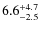 $\rm 6.6^{+ 4.7}_{- 2.5}$