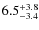 $\rm 6.5^{+ 3.8}_{- 3.4}$