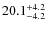 $\rm 20.1^{+ 4.2}_{- 4.2}$