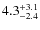 $\rm 4.3^{+ 3.1}_{- 2.4}$