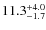 $\rm 11.3^{+ 4.0}_{- 1.7}$