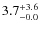 $\rm 3.7^{+ 3.6}_{- 0.0}$