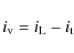 \begin{displaymath}i_{{\rm v}} = i_{{\rm L}} - i_{{\rm t}}
\end{displaymath}