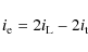 \begin{displaymath}i_{{\rm e}} = 2i_{{\rm L}} - 2i_{{\rm t}}
\end{displaymath}