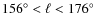 ${156^{\circ }}<{\ell }<{176^{\circ }}$