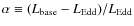 $\alpha\equiv (L_{\rm base} - L_{\rm Edd}) / L_{\rm Edd}$
