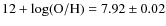 $12+\log({\rm O/H})=7.92\pm0.02$