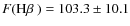 $F(\mbox{H$\beta$ })= 103.3\pm 10.1 $