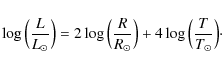 \begin{displaymath}\log{\Bigl(\frac{L}{L_\odot}\Bigr)} =
2 \log{\Bigl(\frac{R}{R_\odot}\Bigr)} +
4 \log{\Bigl(\frac{T}{T_\odot}\Bigr)} \cdot
\end{displaymath}