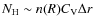 $N_{\rm H} \sim n(R)C_{\rm V}\Delta r$