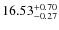 $16.53^{\rm +0.70}_{-0.27}$