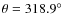 $\theta=318.9\hbox{$^\circ$ }$